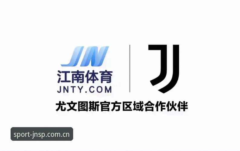 江南平台体育深度评测：从官网体验到正版App的全方位解析